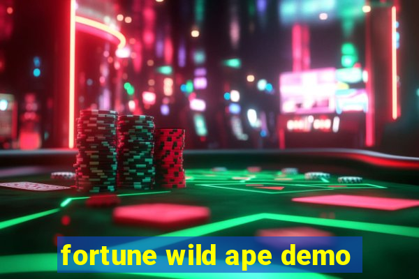 fortune wild ape demo